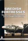 Image for Swedish fortresses  : the Boeing F-17 fortress in civil and military service