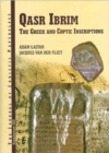 Image for Qasr Ibrim : The Greek and Coptic Inscriptions Published on Behalf of the Egypt Exploration Society