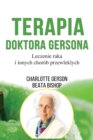 Image for Terapia Doktora Gersona - Healing The Gerson Way - Polish Edition
