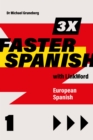 Image for 3 x Faster Spanish 1 with LinkWord. European Spanish