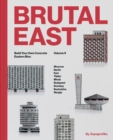 Image for Brutal East Vol. II : Build Your Own Concrete Eastern Bloc