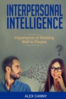 Image for Interpersonal Intelligence : Importance of Relating Well to People (Positive Mind)