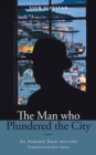 Image for The Man Who Plundered the City