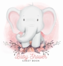 Image for Baby Shower Guest Book : Elephant Boy Theme, Wishes for Baby and Advice for Parents, Personalized with Space for Guests to Sign In and Leave Addresses, Gift Log, and Keepsake Photo Pages (Hardback)