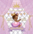 Image for It&#39;s a Princess : Baby Shower Guest Book with African American Royal Black Girl Purple Theme, Wishes and Advice for Baby, Personalized with Guest Sign In and Gift Log (Hardback)