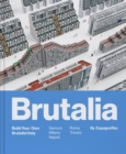 Image for Brutalia : Build Your Own Brutalist Italy