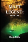 Image for Matt Legend : Veil of Lies