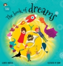 Image for The book of dreams : An illustrated book for kids on an amazing adventure