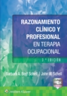 Image for Razonamiento clinico y profesional en terapia ocupacional
