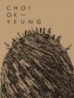 Image for Choi Ok Yeung: Art &amp; Nature