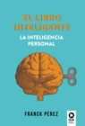 Image for El libro inteligente : La inteligencia personal: La inteligencia personal