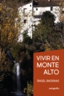 Image for Vivir en Monte Alto