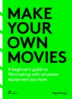 Image for Make Your Own Movies