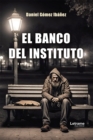 Image for El banco del instituto