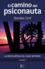 Image for El camino del psiconauta (vol. 1)