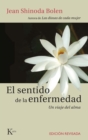 Image for El Sentido De La Enfermedad