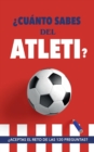 Image for ?Cuanto sabes del Atleti?