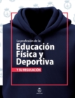Image for La profesion de la Educacion Fisica y Deportiva y su regulacion