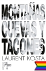 Image for Montanas, Cuevas Y Tacones