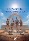 Image for La Pandilla : Vianos, verano 1970