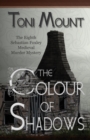 Image for The Colour of Shadows : A Sebastian Foxley Medieval Murder Mystery