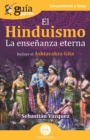 Image for GuiaBurros : El Hinduismo: La ensenanza eterna