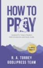 Image for R. A. Torrey How to Pray Effectively