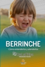 Image for Berrinche - guia practica