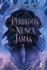 Image for Perdidos en Nunca jamás