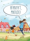 Image for Afanya&#39;t, Matilde!