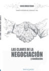 Image for Las Claves de la Negociacion y Mediacion con PNL : Negociar, Comunicar, Persuadir