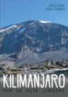 Image for Kilimanjaro por la ruta Lemosho
