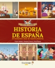 Image for Historia de Espana : 25 momentos clave de nuestra historia: 25 momentos clave de nuestra historia