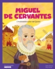 Image for Miguel de Cervantes (CAT) : L&#39;inoblidable autor d&#39;El Quixot: L&#39;inoblidable autor d&#39;El Quixot