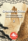 Image for Gramatica China (2) : Una aproximacion a las Estructuras del Mandarin