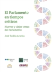Image for El Parlamento en tiempos críticos: Nuevos y viejos temas del Parlamento