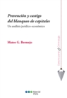 Image for Prevencion y castigo del blanqueo de capitales: Un analisis juridico-economico