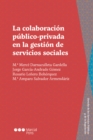 Image for La colaboración público-privada en la gestión de servicios sociales