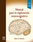 Image for Manual Para La Exploración Neurocognitiva