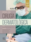 Image for Atlas de cirugia dermatologica