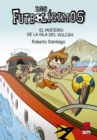 Image for Los Futbolisimos 18. El Misterio De La Isla Del Volcan