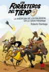 Image for Los Forasteros Del Tiempo 7: La Aventura De Los Balbuena En La Gran Piramide