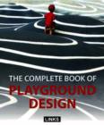 Image for The Complete Book of Playground Design