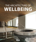 Image for The architecture of wellbeing