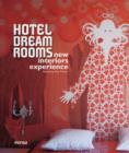 Image for Hotel dream rooms  : new interiors experience
