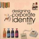 Image for Designing Corporate Identity