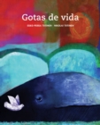 Image for Gotas de vida (Drops of Life)