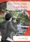 Image for Coleccion lecturas Yago Ayala : Me llamo Yago, Yago Alaya