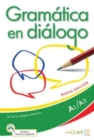 Image for Gramatica en dialogo - Nueva edicion : Libro + audio descargable - Iniciaci