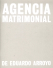 Image for Eduardo Arroyo: Agencia Matrimonial : Artist&#39;s Sketchbook